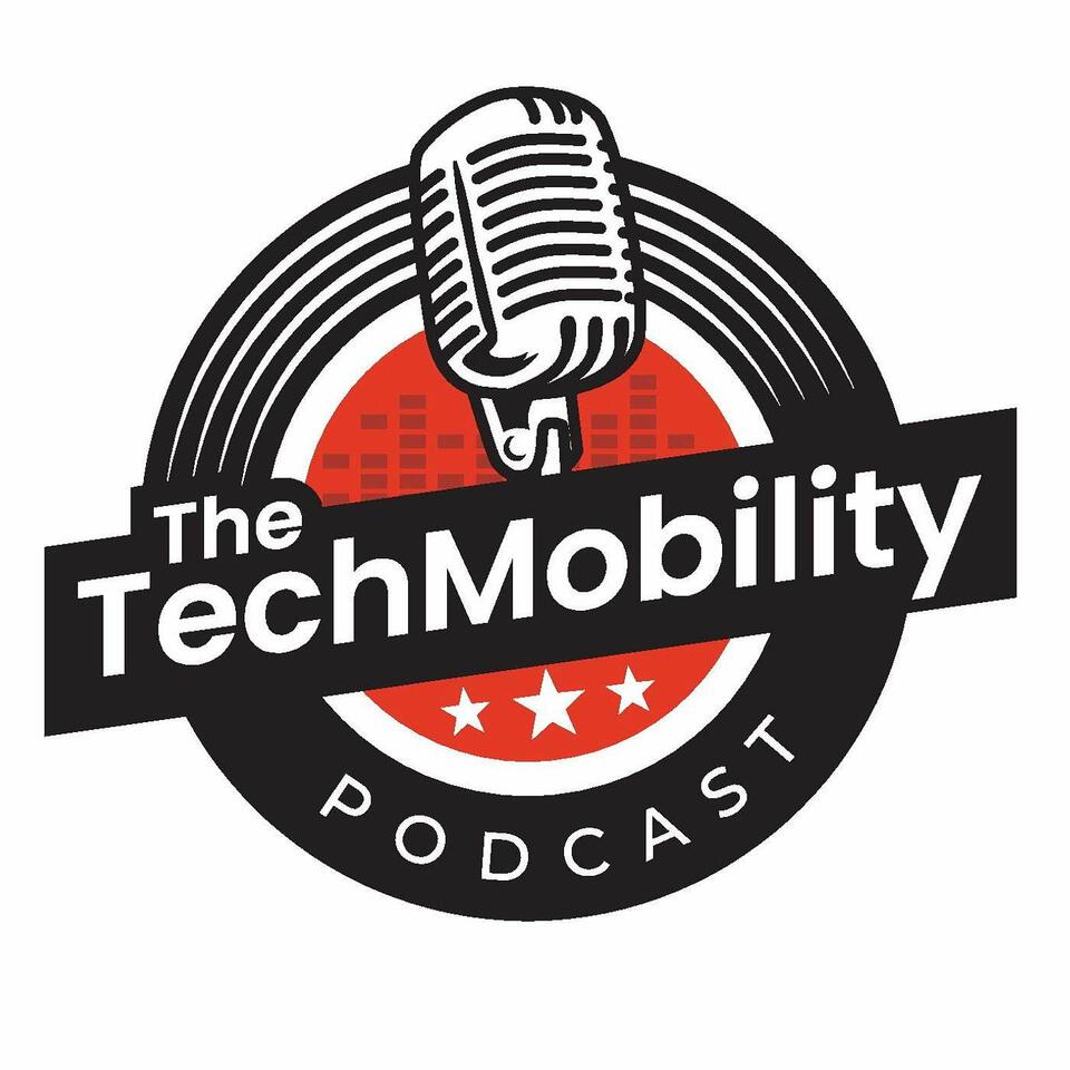 The TechMobility Podcast