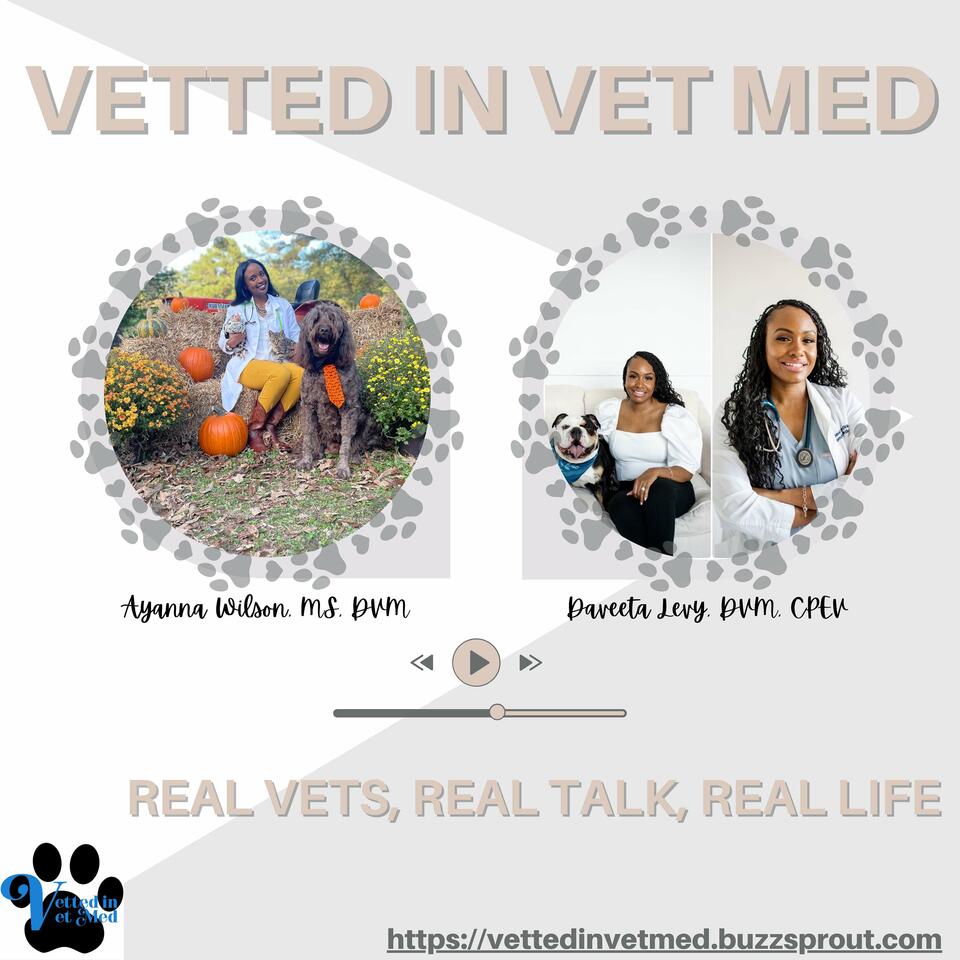 Vetted In Vet Med