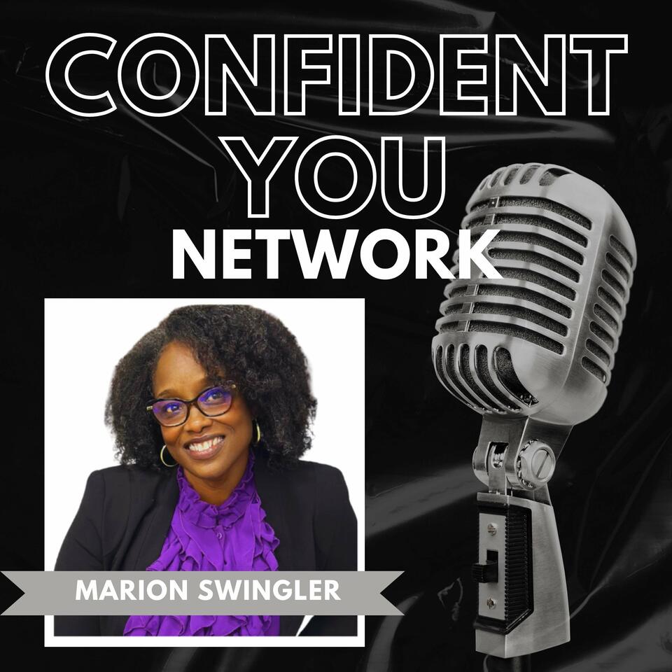 Confident You NETWORK with Marion Swingler