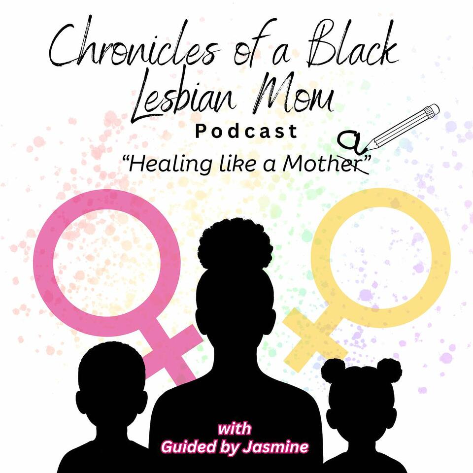 Chronicles Of A Black Lesbian Mom