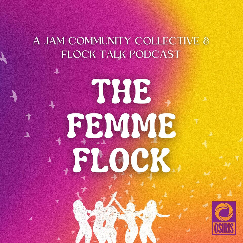 Flock Talk with the Femme Flock