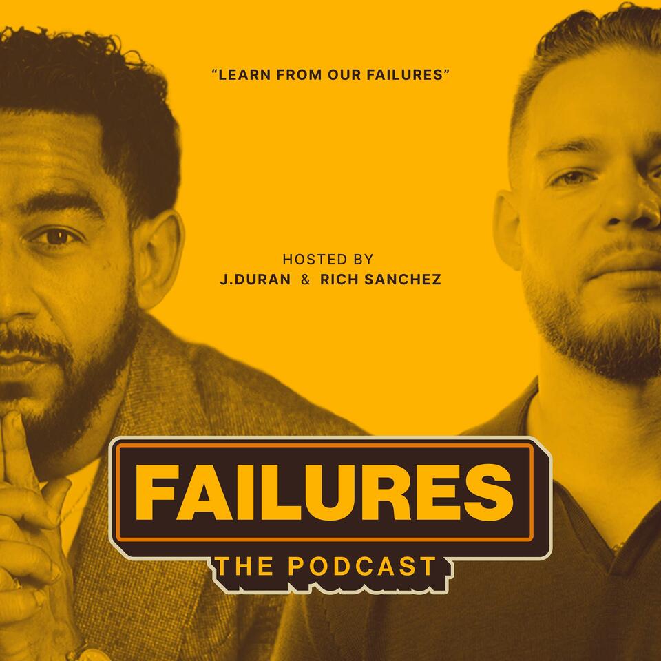 Failures: The Podcast