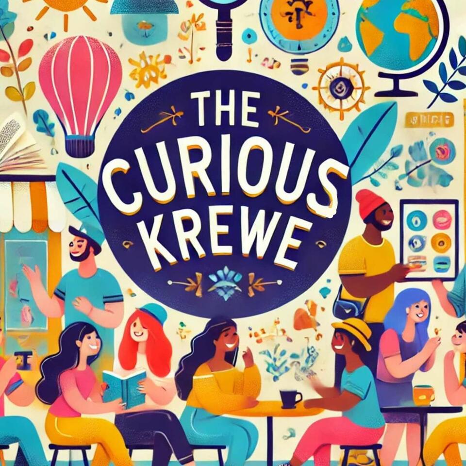 The Curious Krewe Podcast