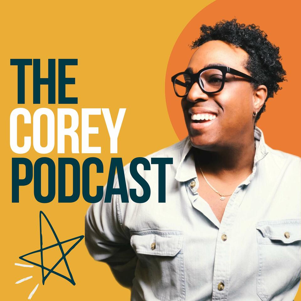 The Corey Podcast