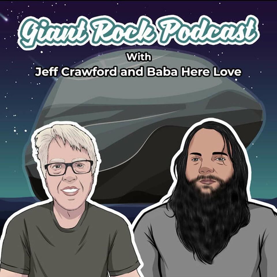 Giant Rock Podcast