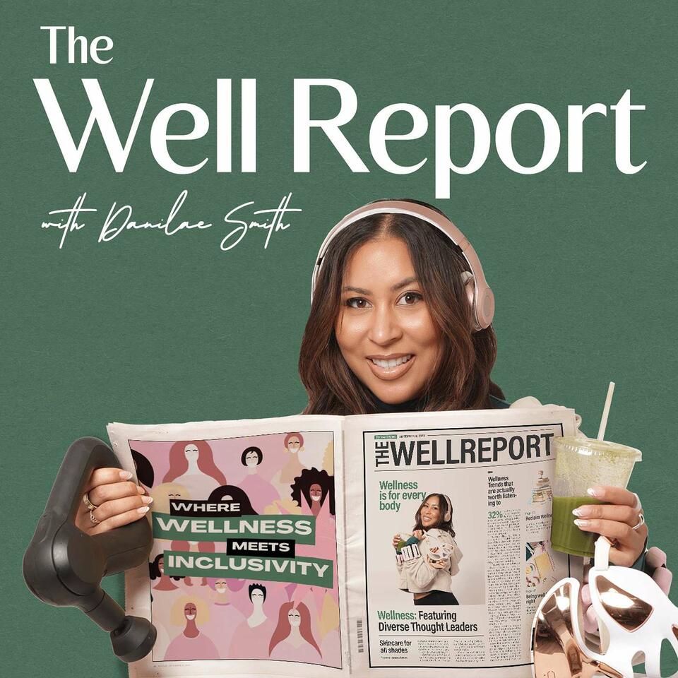 The Well Report