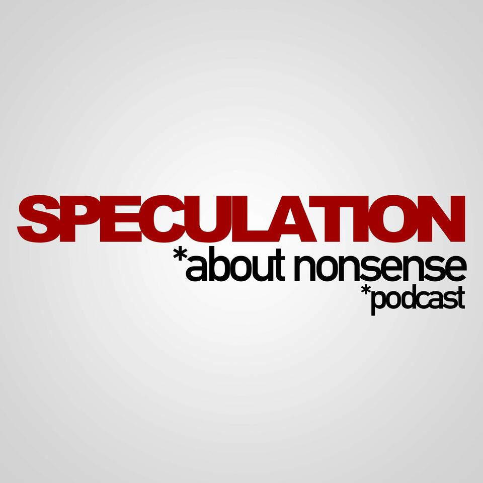 Speculation About Nonsense