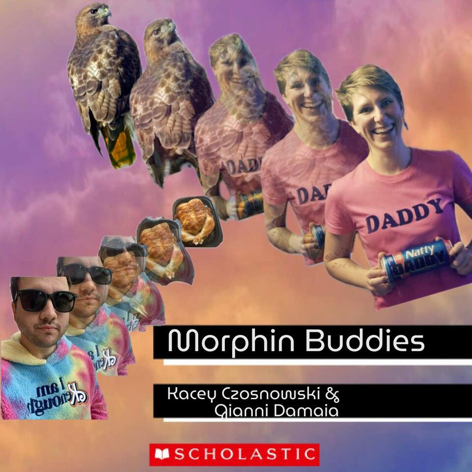Morphin' Buddies