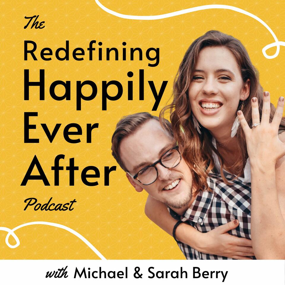 The Redefining Happily Ever After Podcast
