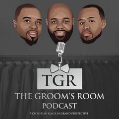 The Groom’s Room Podcast