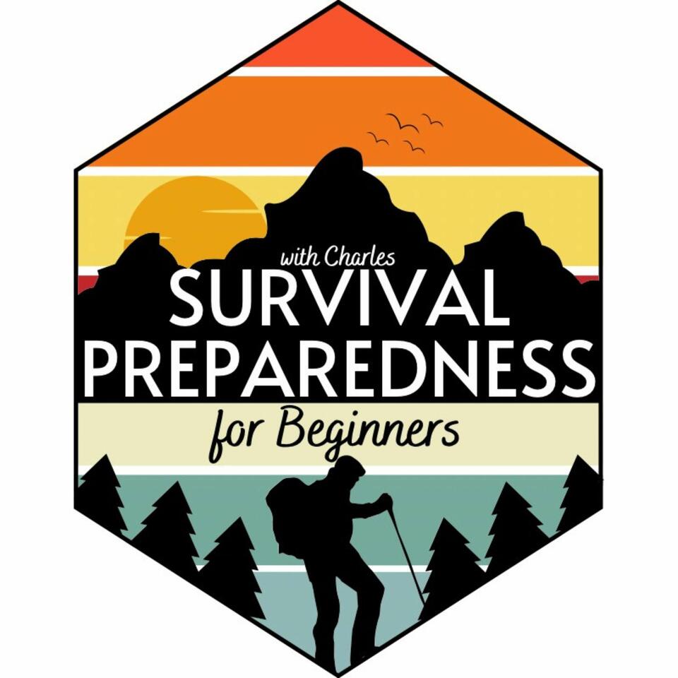 survival Preparedness for Beginners Podcast