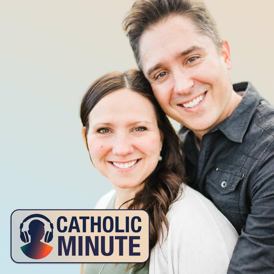 Catholic Minute
