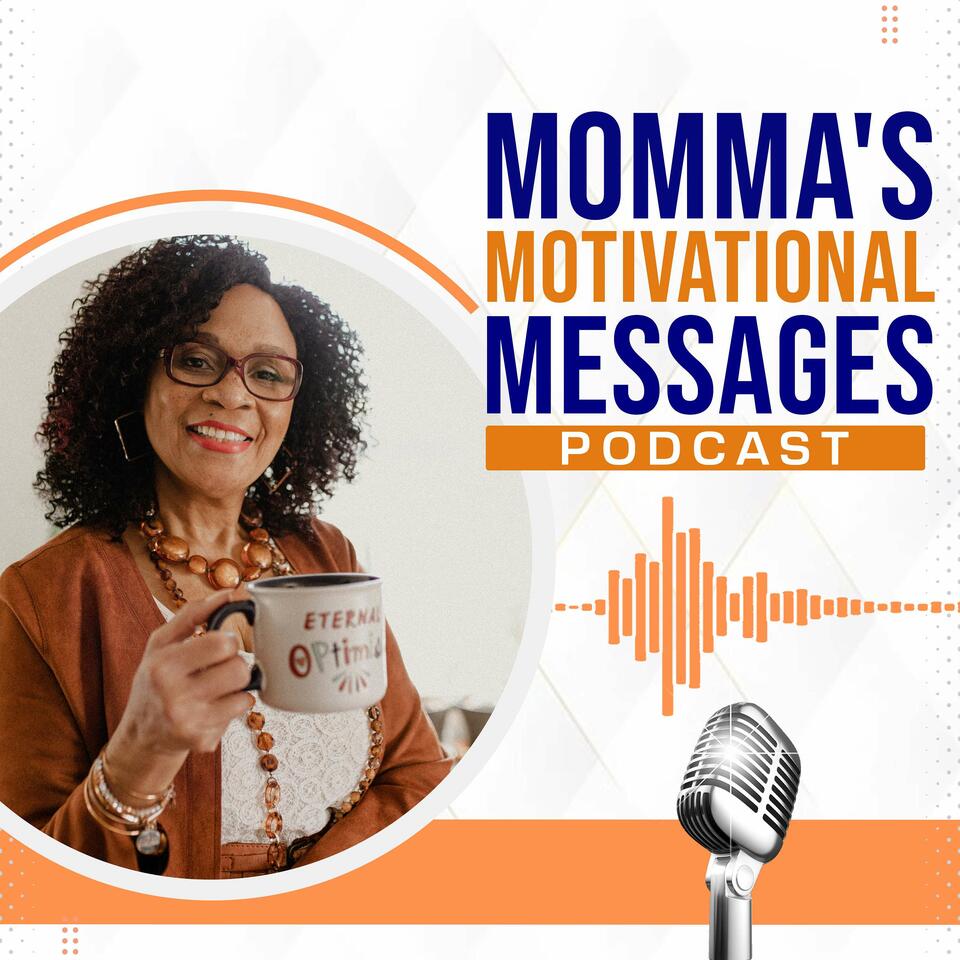 Momma’s Motivational Messages: Inspiration for Stressed Out Gen X Women