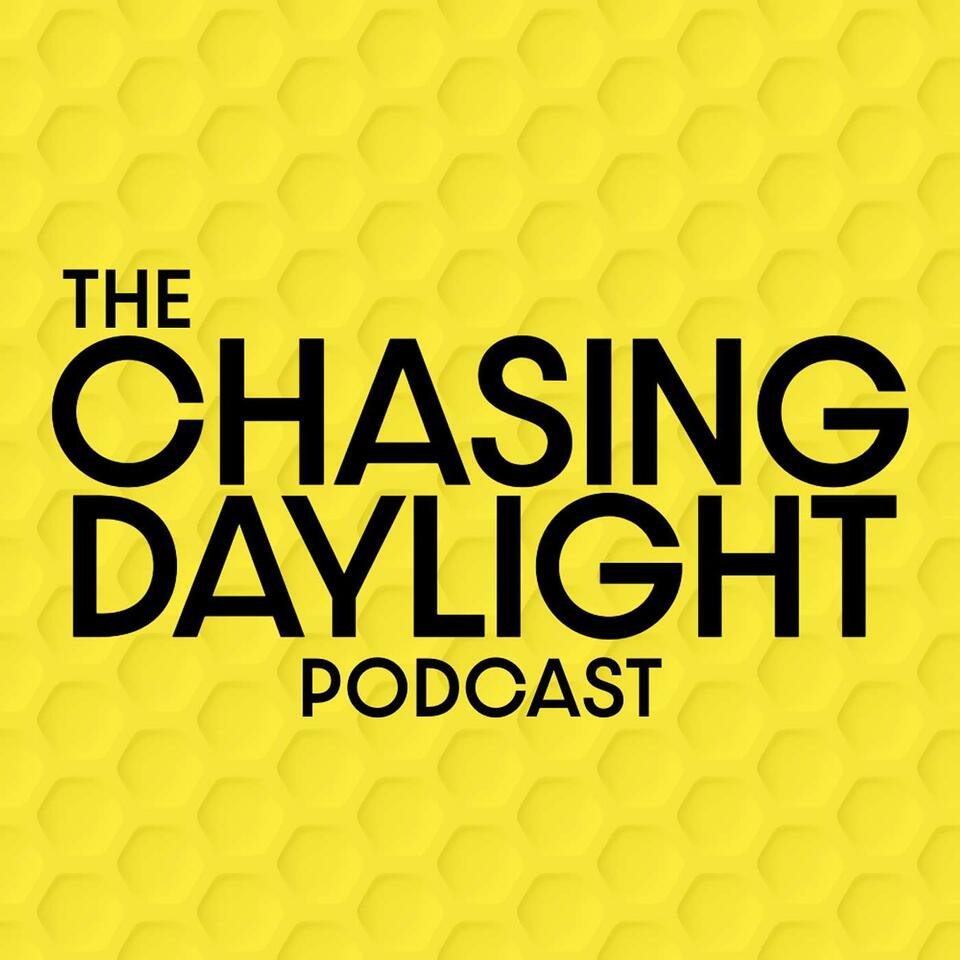 The Chasing Daylight Podcast
