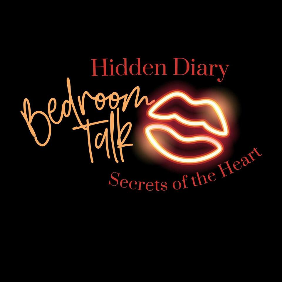 Hidden Diary Secrets of the Heart Bedroom Talk