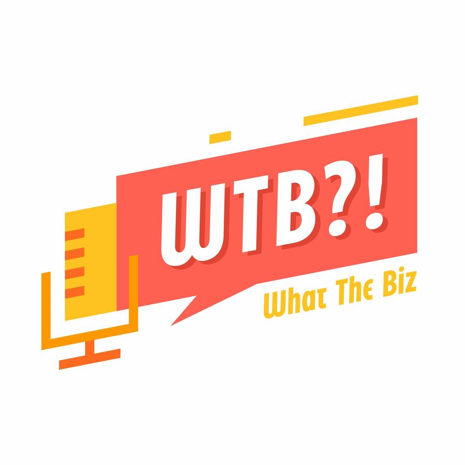 What the Biz?!