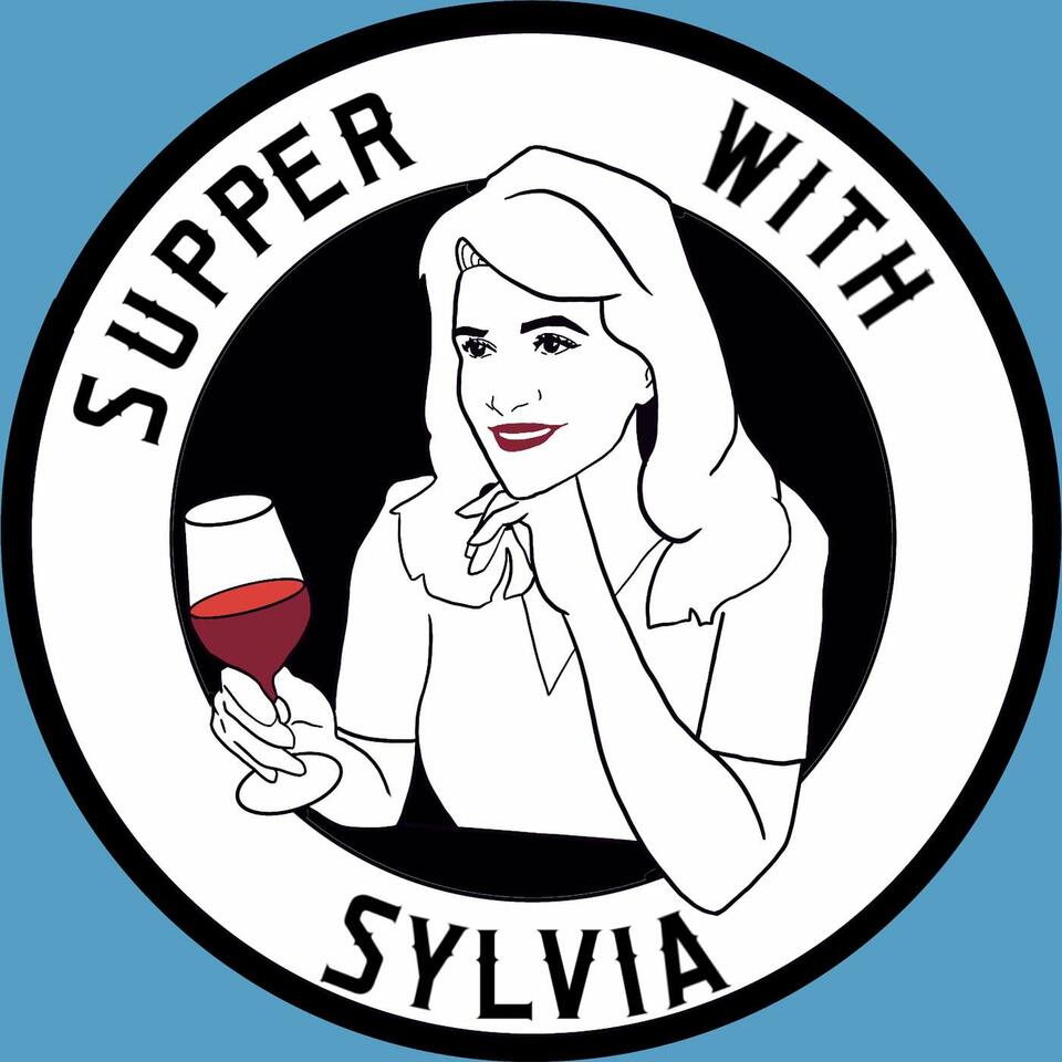 Supper with Sylvia ~ Chicago's Tastiest Podcast