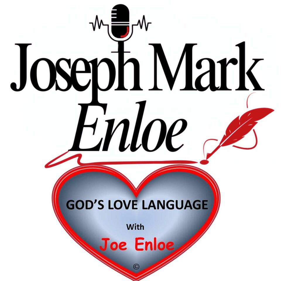 God's Love Language with Joe Enloe