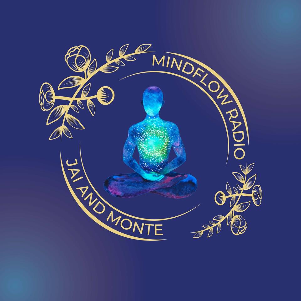 Mindflow Radio Podcast: The Path is the Destination