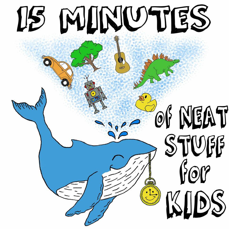 15 Minutes of Neat Stuff for Kids