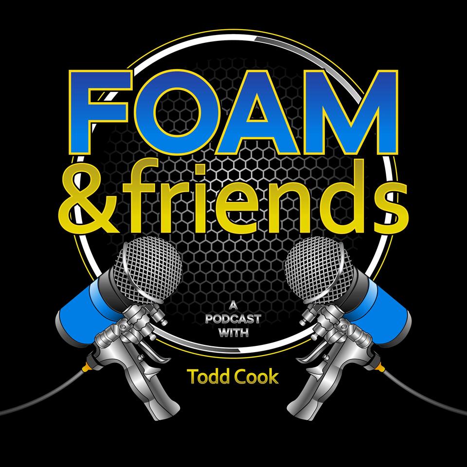 Foam & Friends