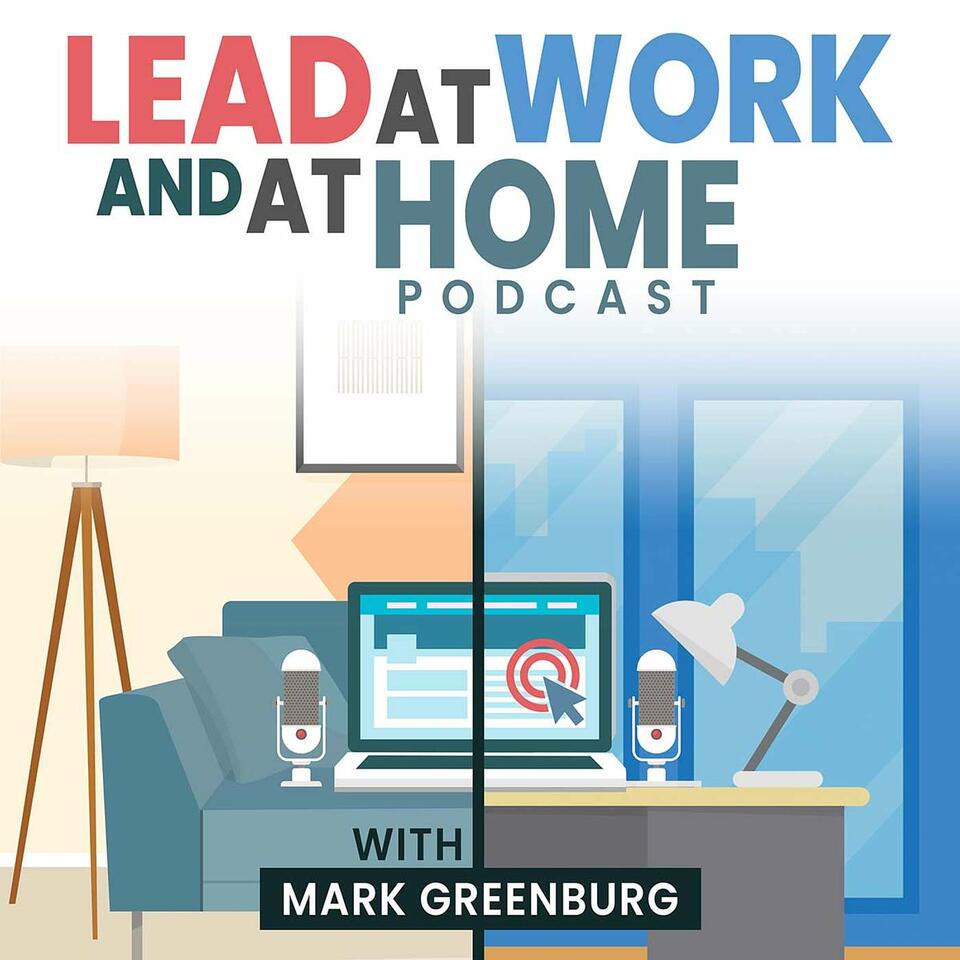 Lead At Work and At Home