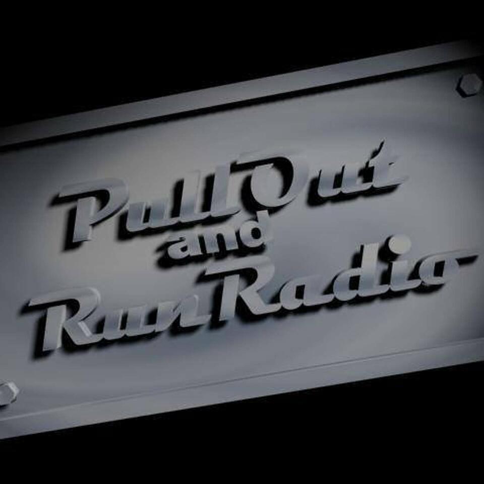 Pull Out And Run Radio