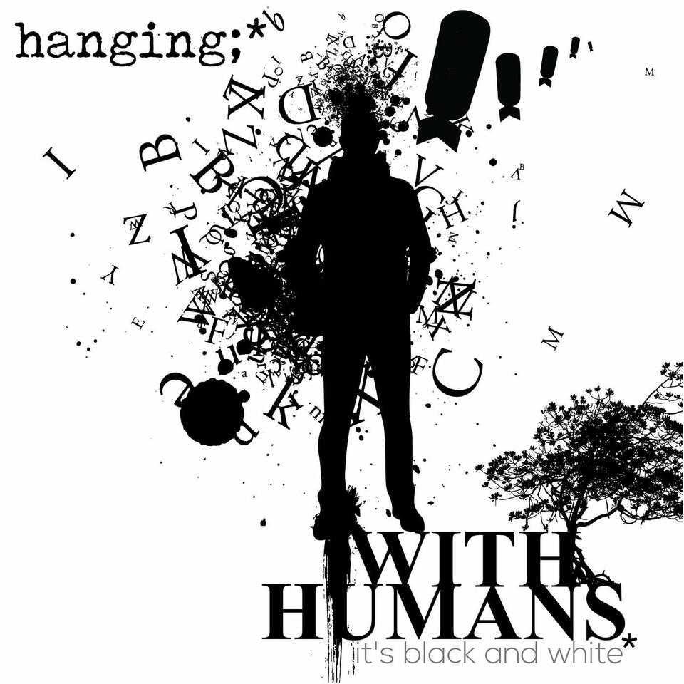 Hanging with Humans
