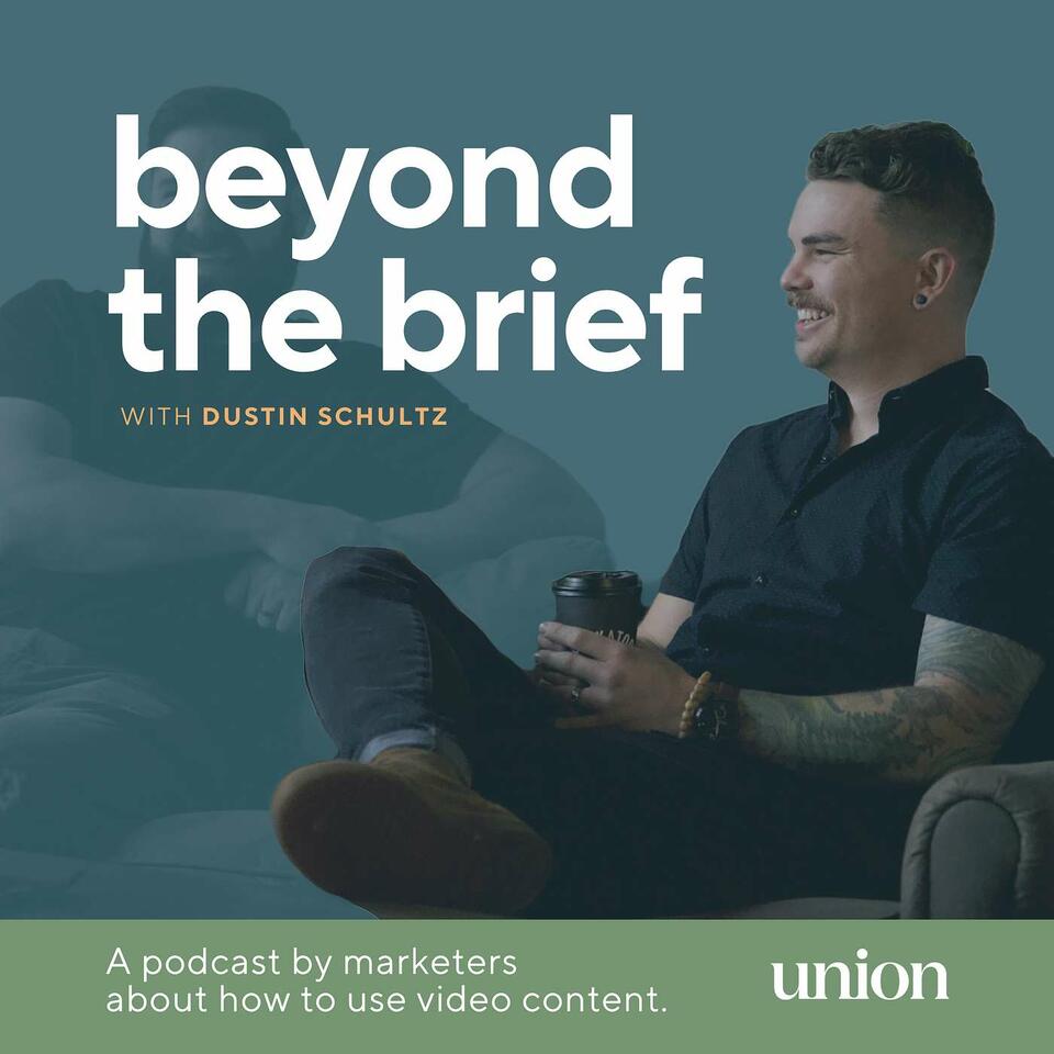 Beyond The Brief