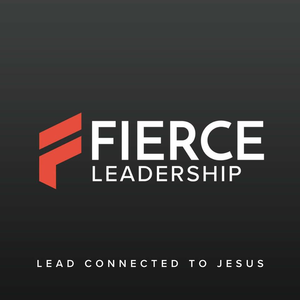 Fierce Leadership Podcast