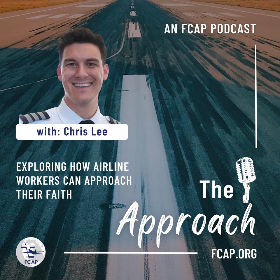 The Approach: An FCAP Podcast