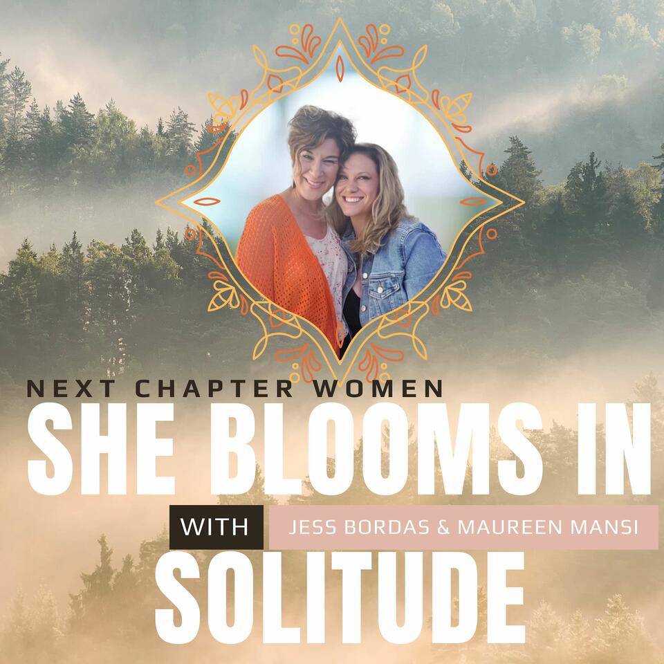 Next Chapter Women: She Blooms in Solitude