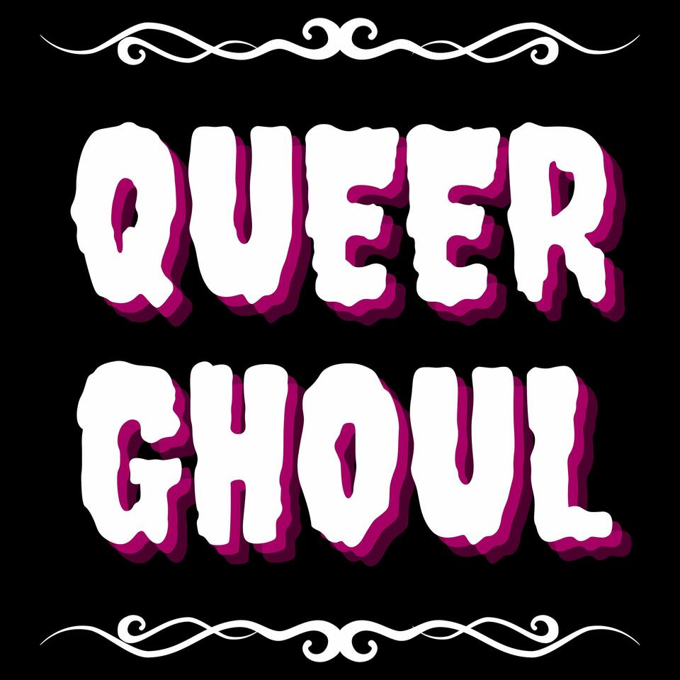 Queer Ghoul