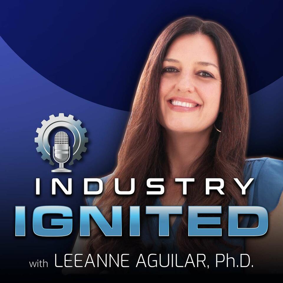 Industry Ignited Podcast