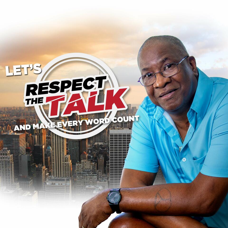 Respect The Talk
