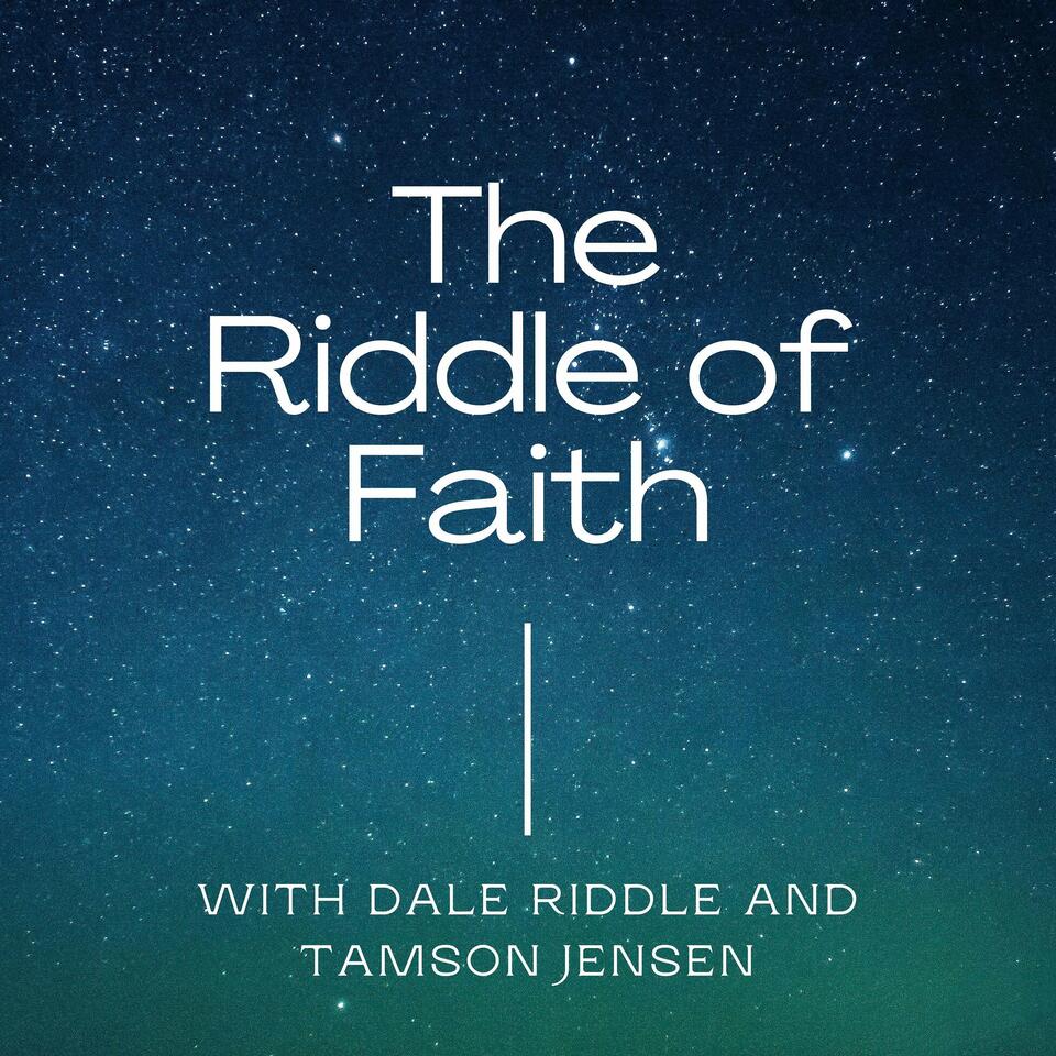 The Riddle of Faith