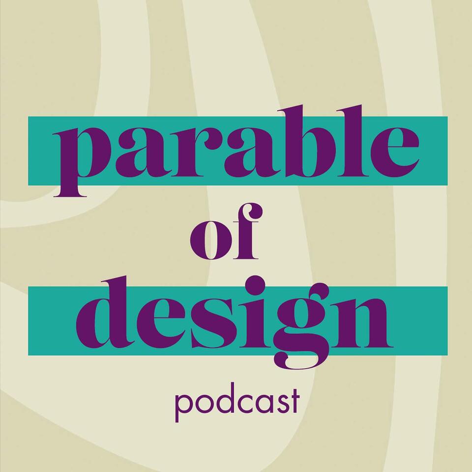 Parable of Design