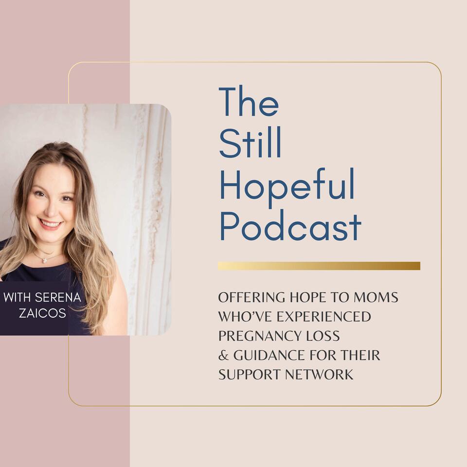 The Still Hopeful Podcast