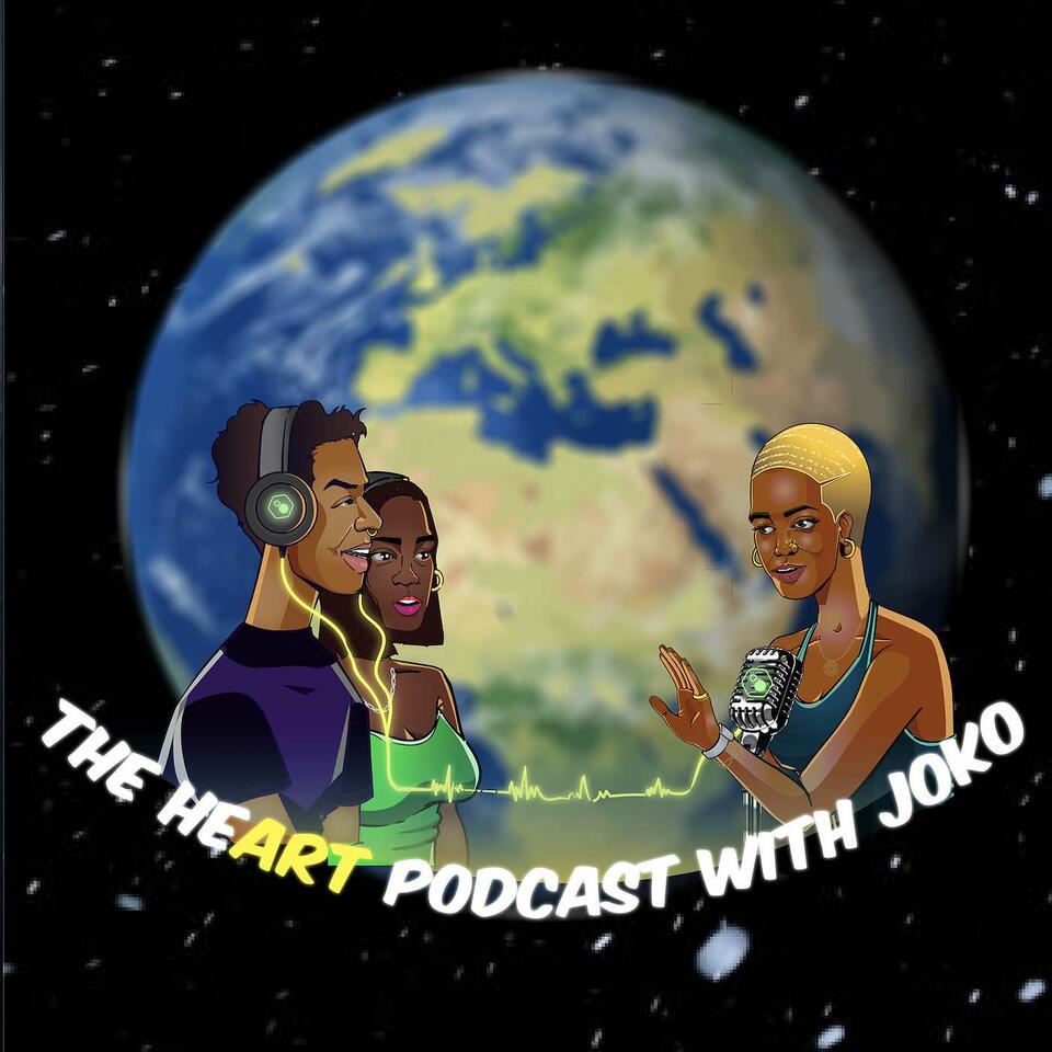 The Heart Podcast with JOKO
