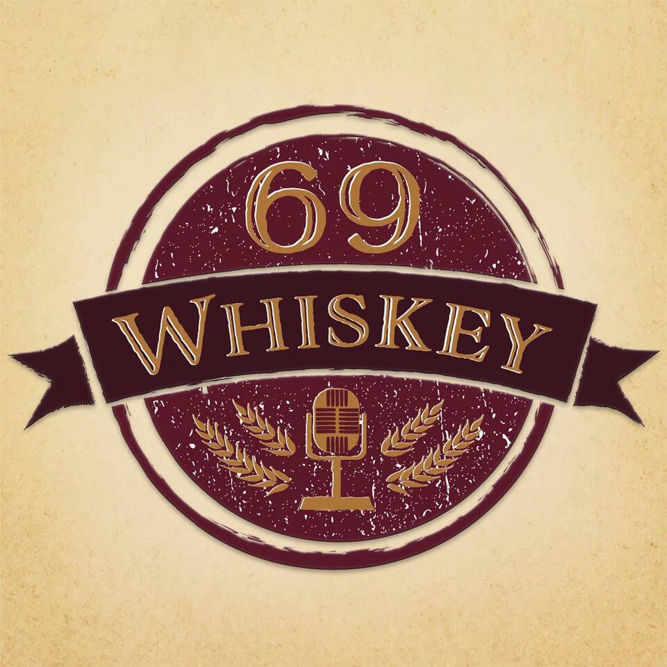 69 Whiskey