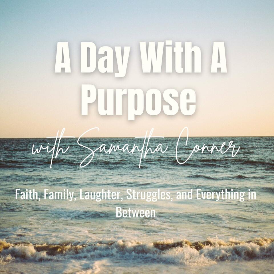 A Day with a Purpose