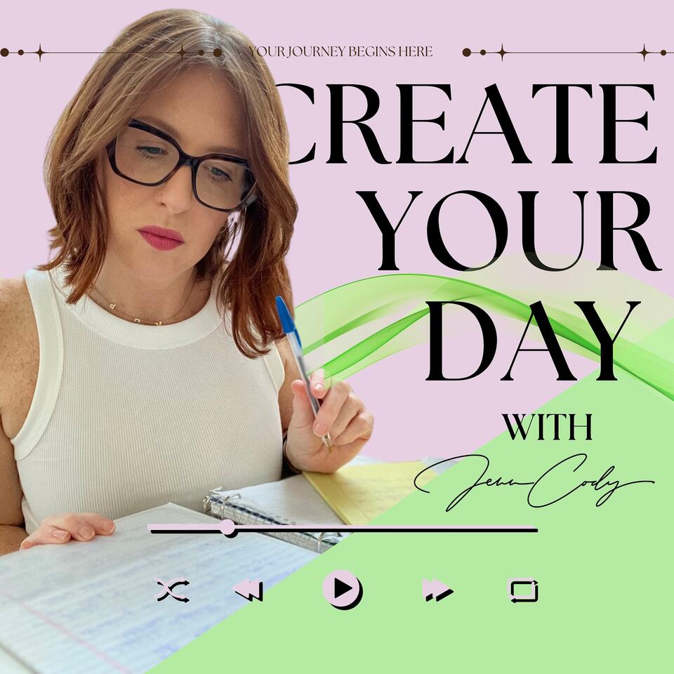The Create Your Day Podcast