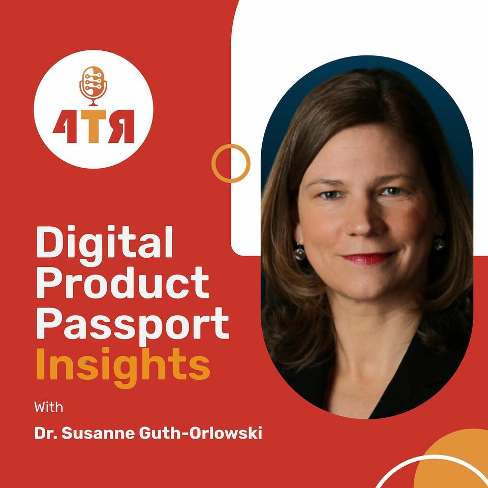 Digital Product Passport Insights - A 4TheRecord Podcast