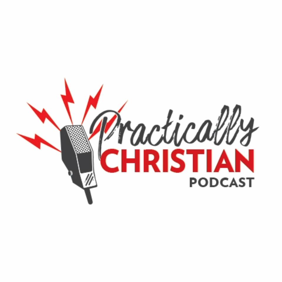 Practically Christian Podcast
