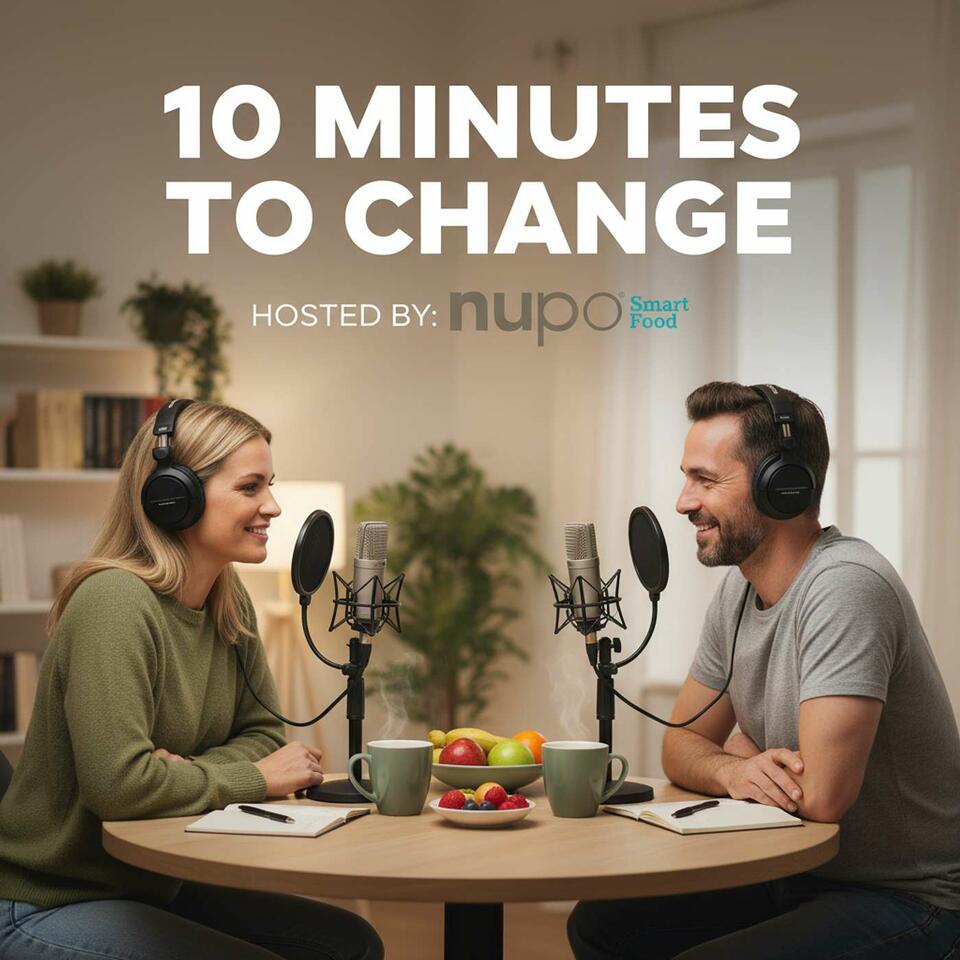 10 minutes to change. Small steps. Big results