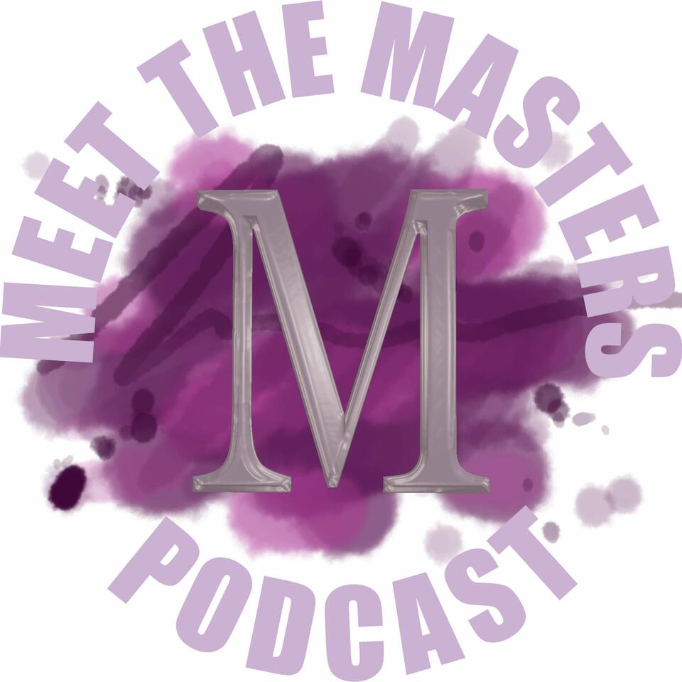 Meet The Masters Podcast with Bakari Orginals