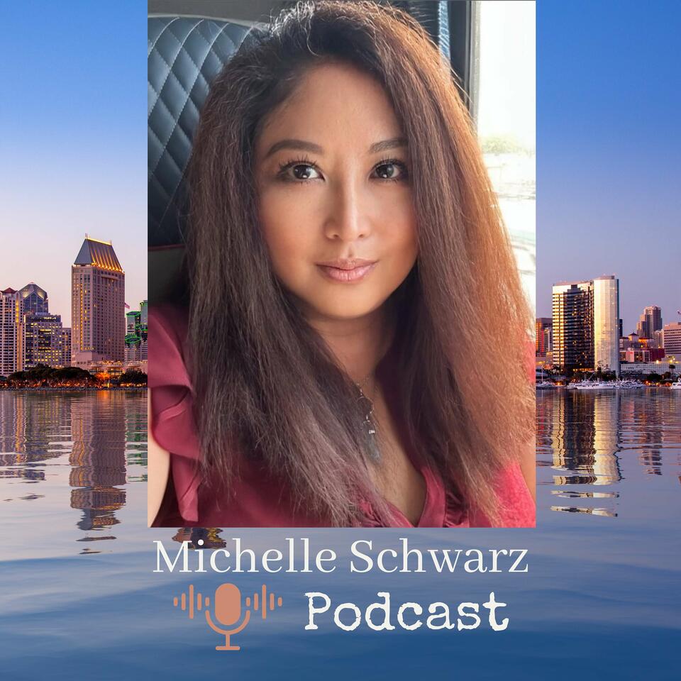 Michelle Schwarz Podcast