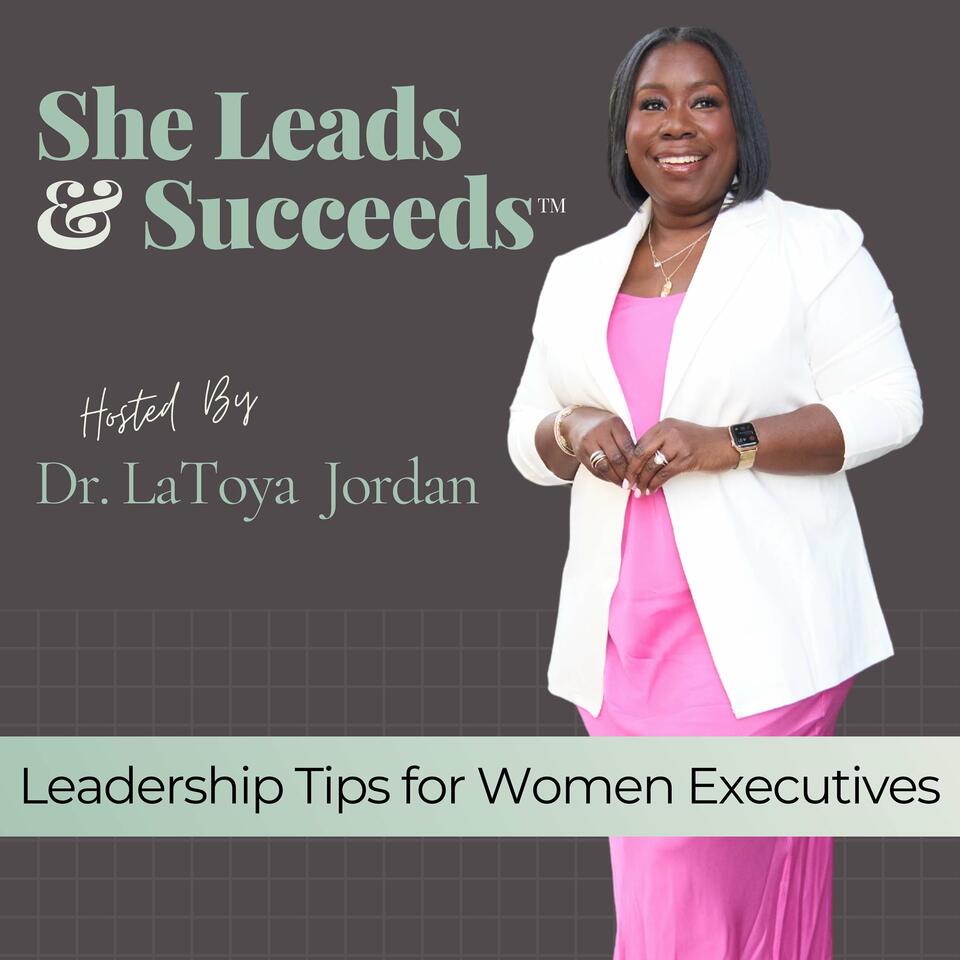 She Leads & Succeeds