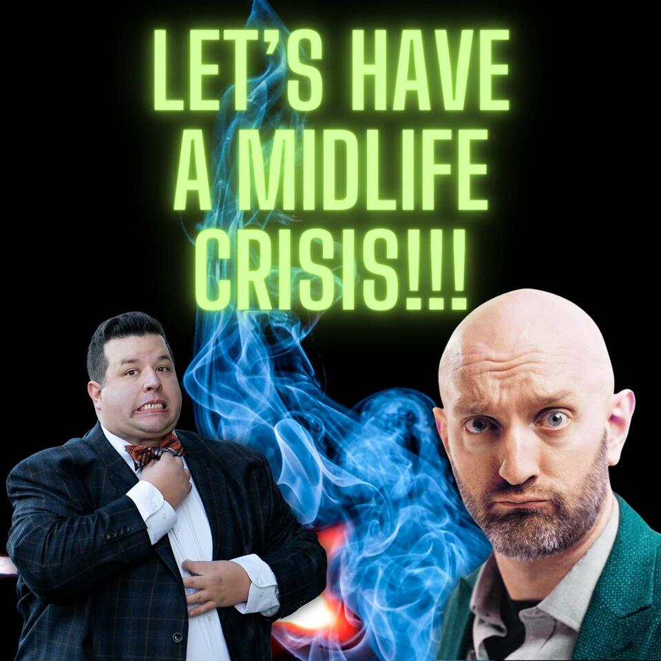 Midlife Crisis Comedy