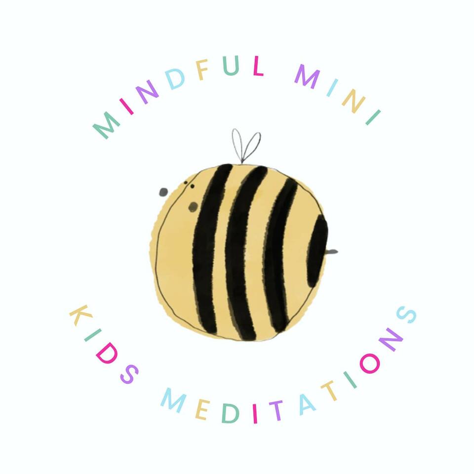 Mindful Mini: Kid's Meditations